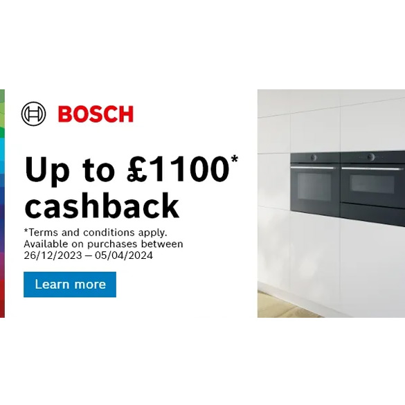 Up to £1100 cashback on Bosch appliances